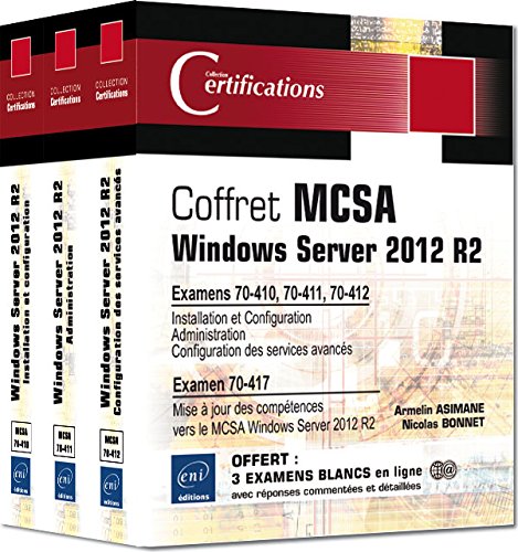 🤗📗 Télécharger 📂📖📔👍 MCSA Windows Server 2012 R2 - Coffret de 3 livres - Préparation aux examens 70-410, 70-411, 70-412 Francais PDF