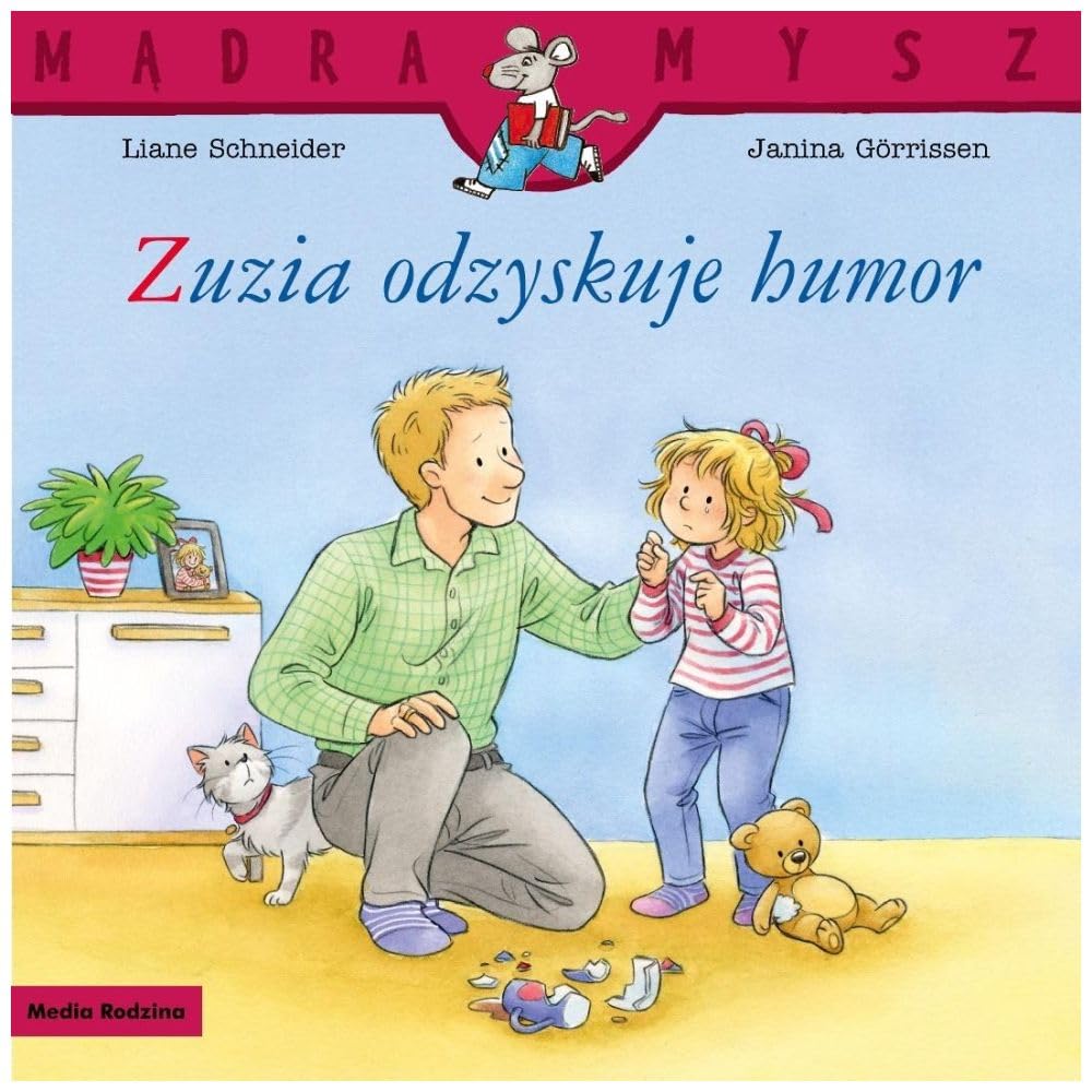Mądra mysz. Zuzia odzyskuje humor