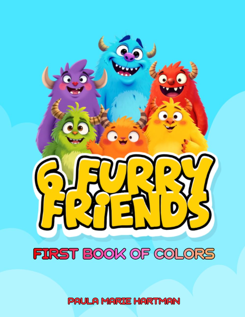 6 Furry Friends: First Book of Colors
