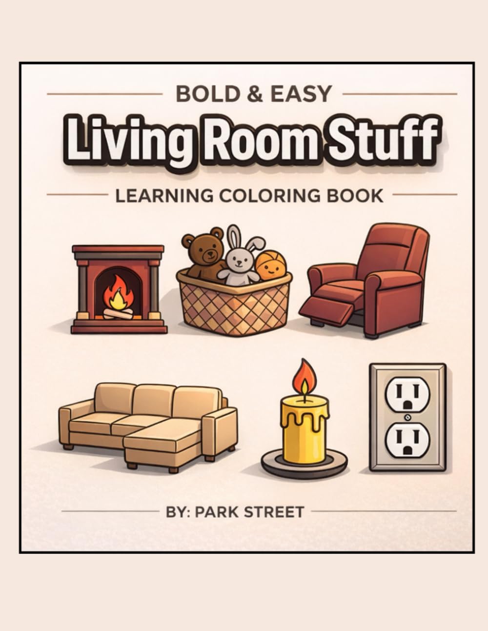 Living Room Stuff: Color and Learn Everyday Living Room Things (Learning Stuff)