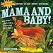 Mama and Baby (Indestructibles)