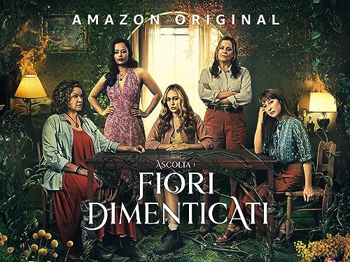 Ascolta i fiori dimenticati