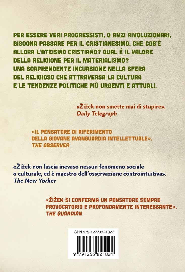 Ateismo cristiano. Come diventare veri materialisti