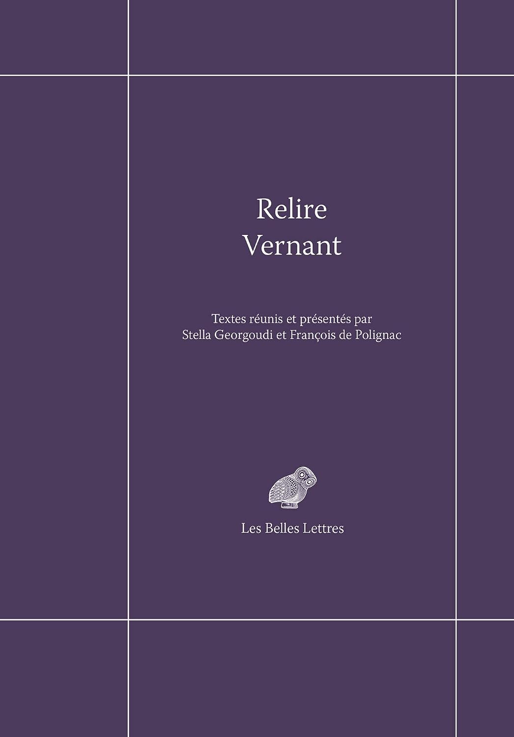 Relire Vernant (French Edition)