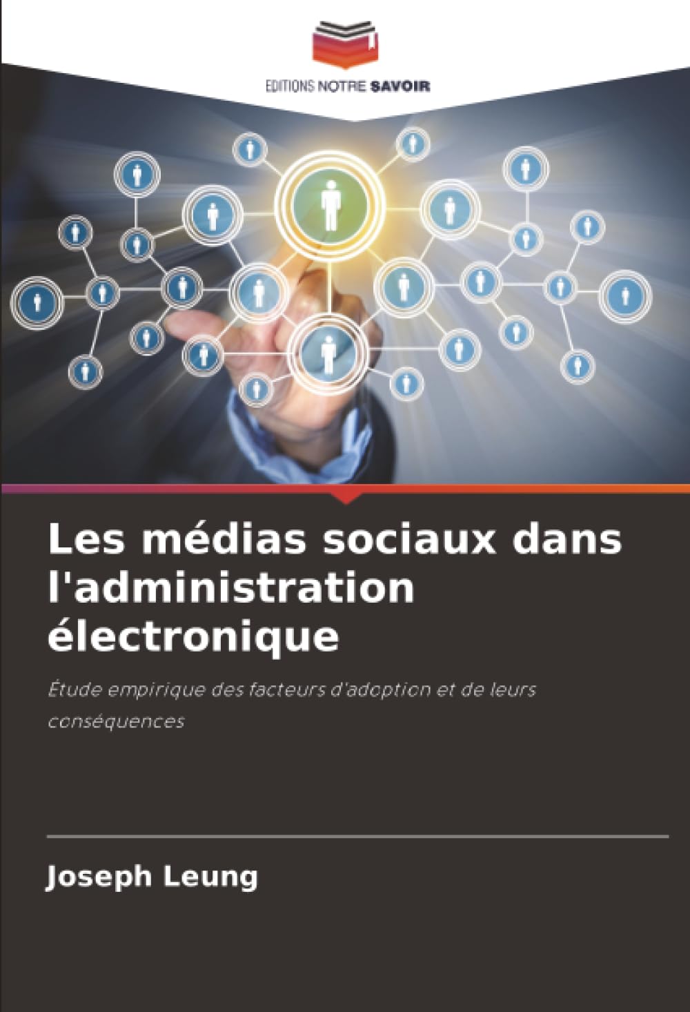 Les médias sociaux dans l'administration électronique: Étude empirique des facteurs d'adoption et de leurs conséquences