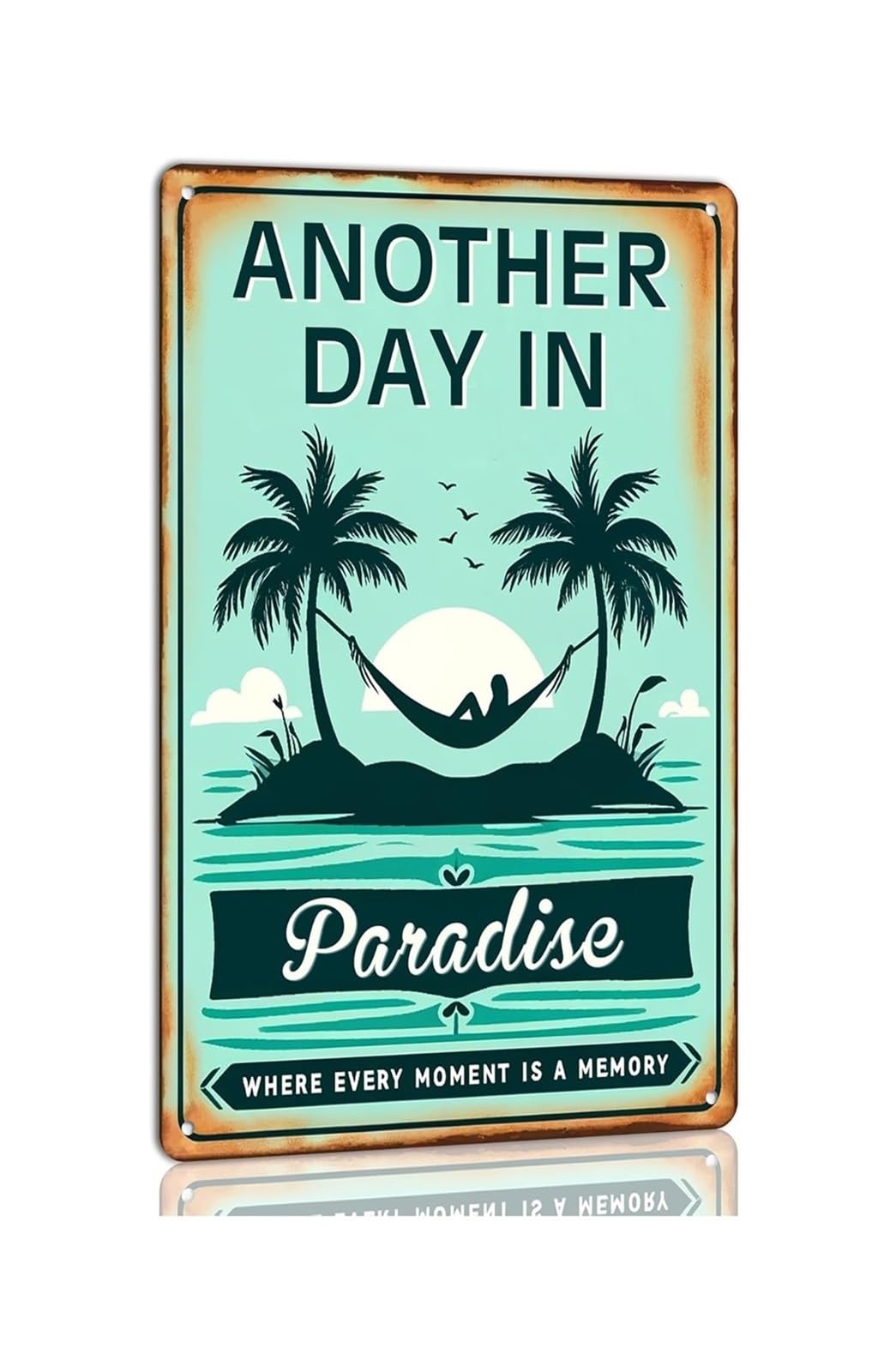 IDGTTLDF Retro Tropical Metal Sign Another Day in Paradise Where Every Moment Is a Memory Vintage Tin Wall Decor for Patio Deck Porch Bar 8 X 12 inch