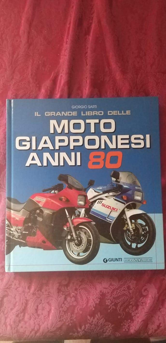 Il Grande Libro Delle Moto Giapponesi Anni Ottanta. Ediz. Illustrata - 4