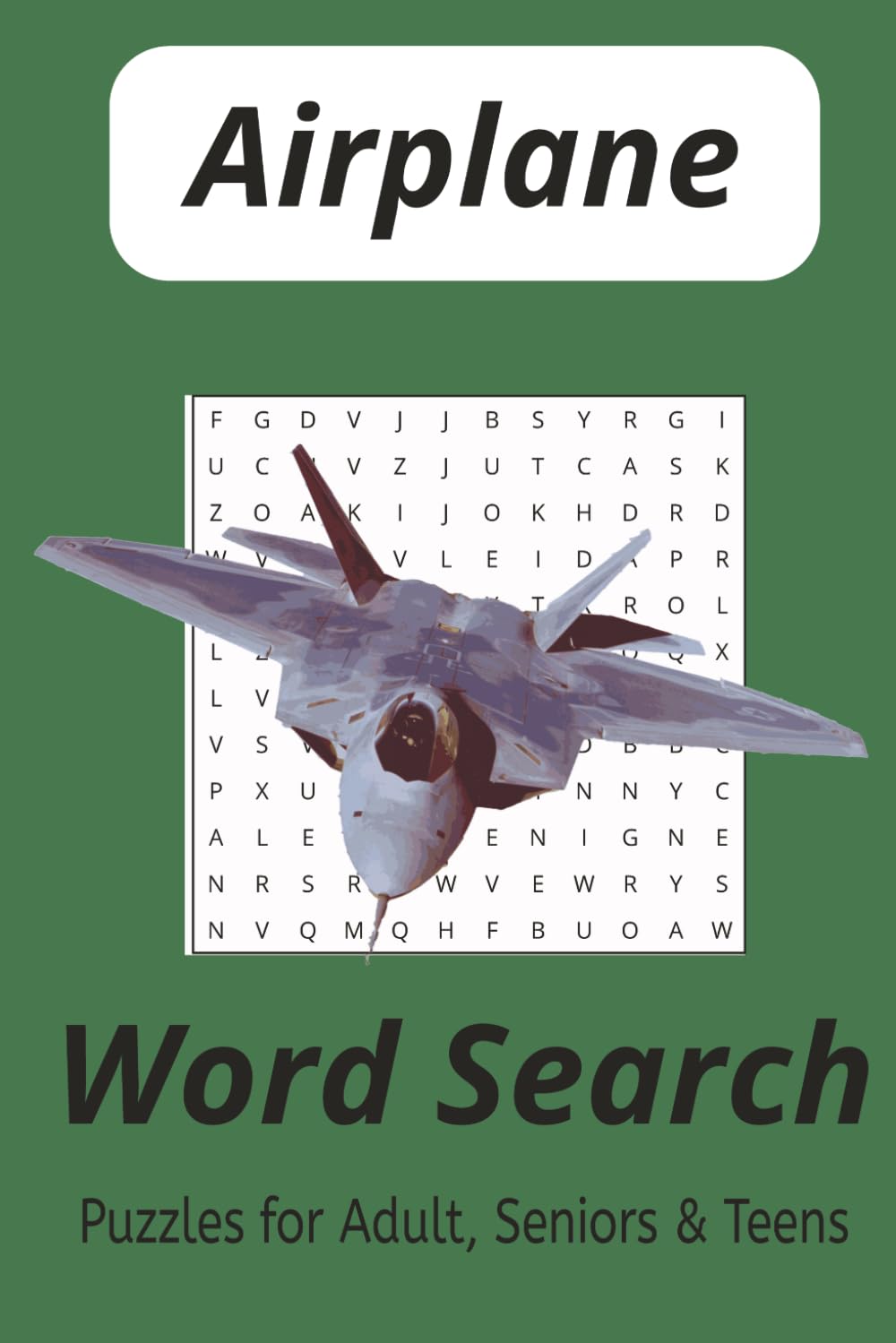 Airplane word search puzzle book: Word Searches With Easy To Read Print about Airplanes, Jetplanes, Jump Jets, And More | 6x9 inches, 110 pages | 50+ ... Gift for Vacations, Holiday and Free times