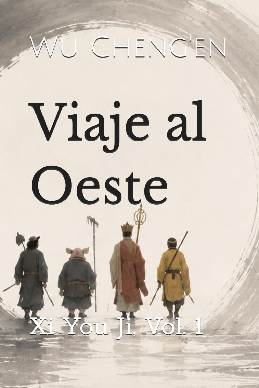 Viaje al Oeste: Xi You Ji, Vol. 1