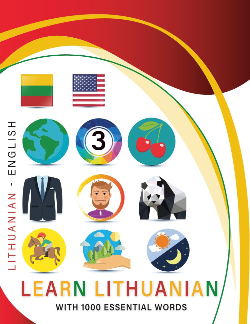 Learn Lithuanian with 1000 Essential Words: Bilingual Lithuanian - English Language Learning Book for Kids & Adults with Essential Vocabulary
