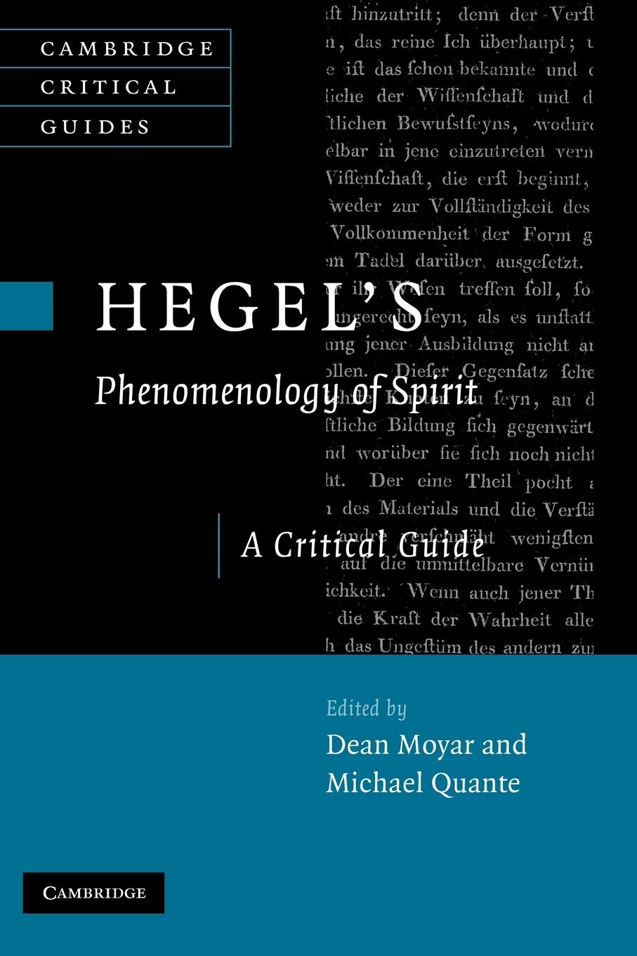 Hegel's Phenomenology of Spirit: A Critical Guide (Cambridge Critical Guides)