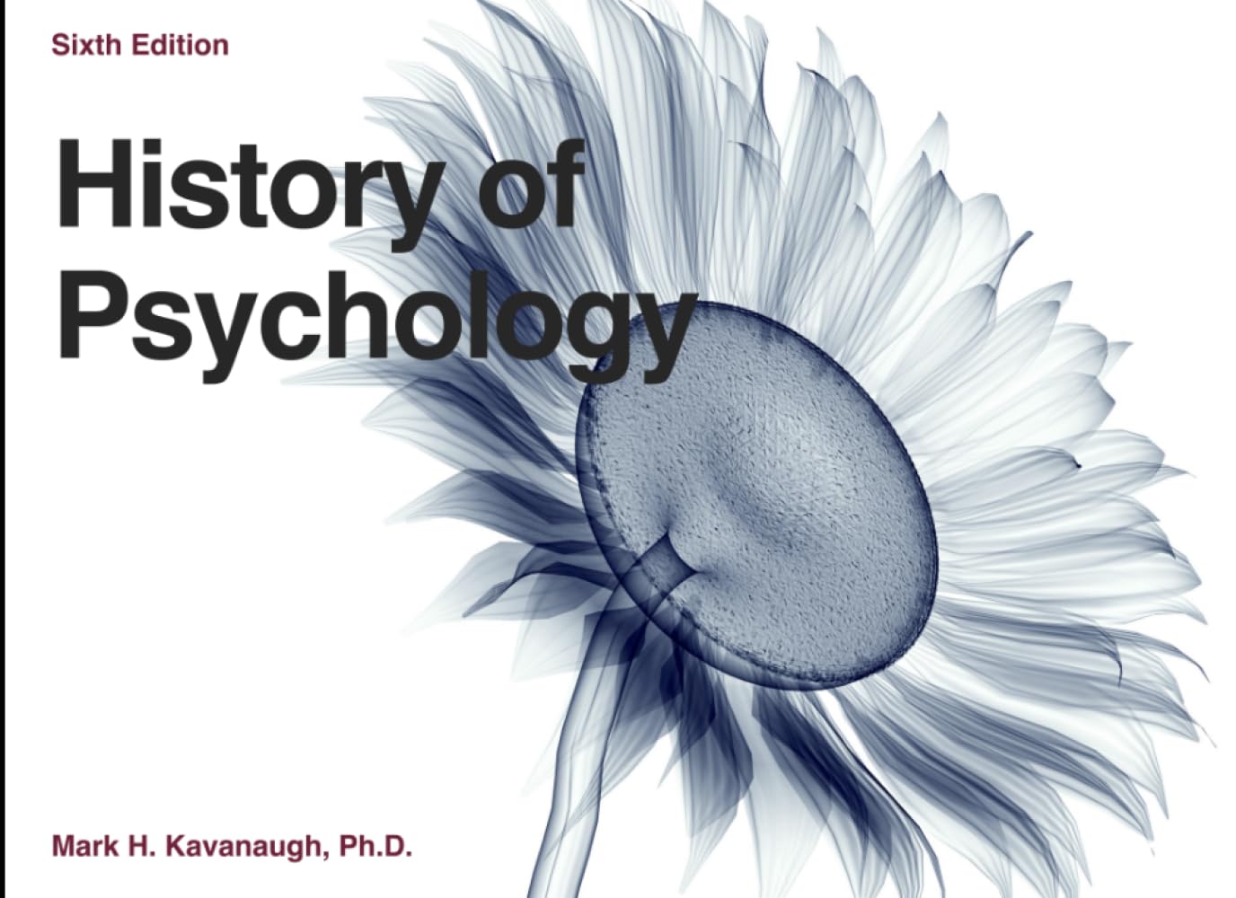 History of Psychology: Sixth Edition (CourseBooks)