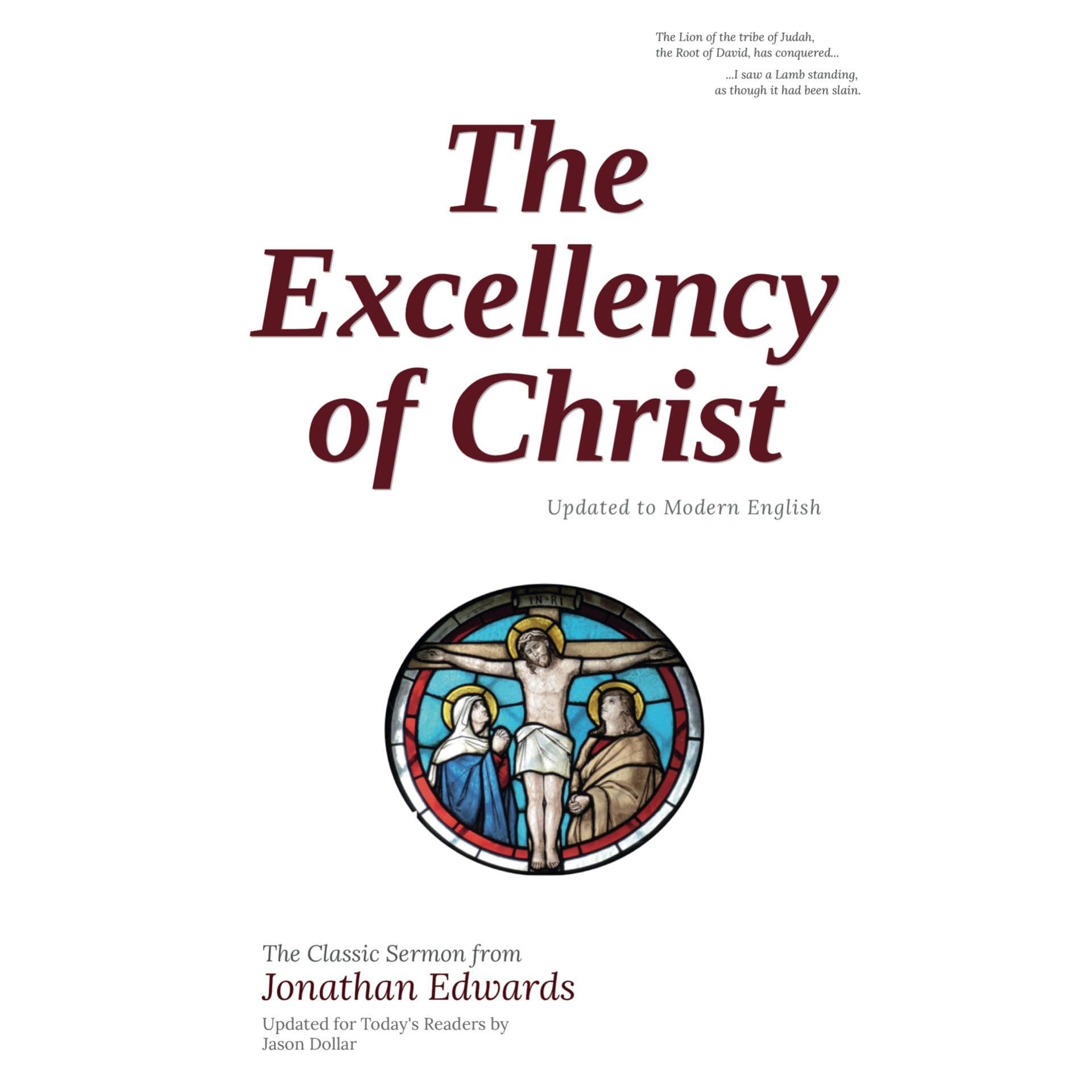 The Excellency of Christ