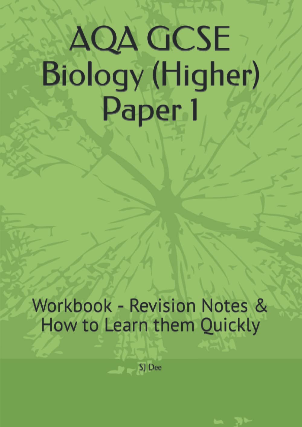 Aqa Gcse Biology Higher Paper 1 Workbook Revision Notes And How ...