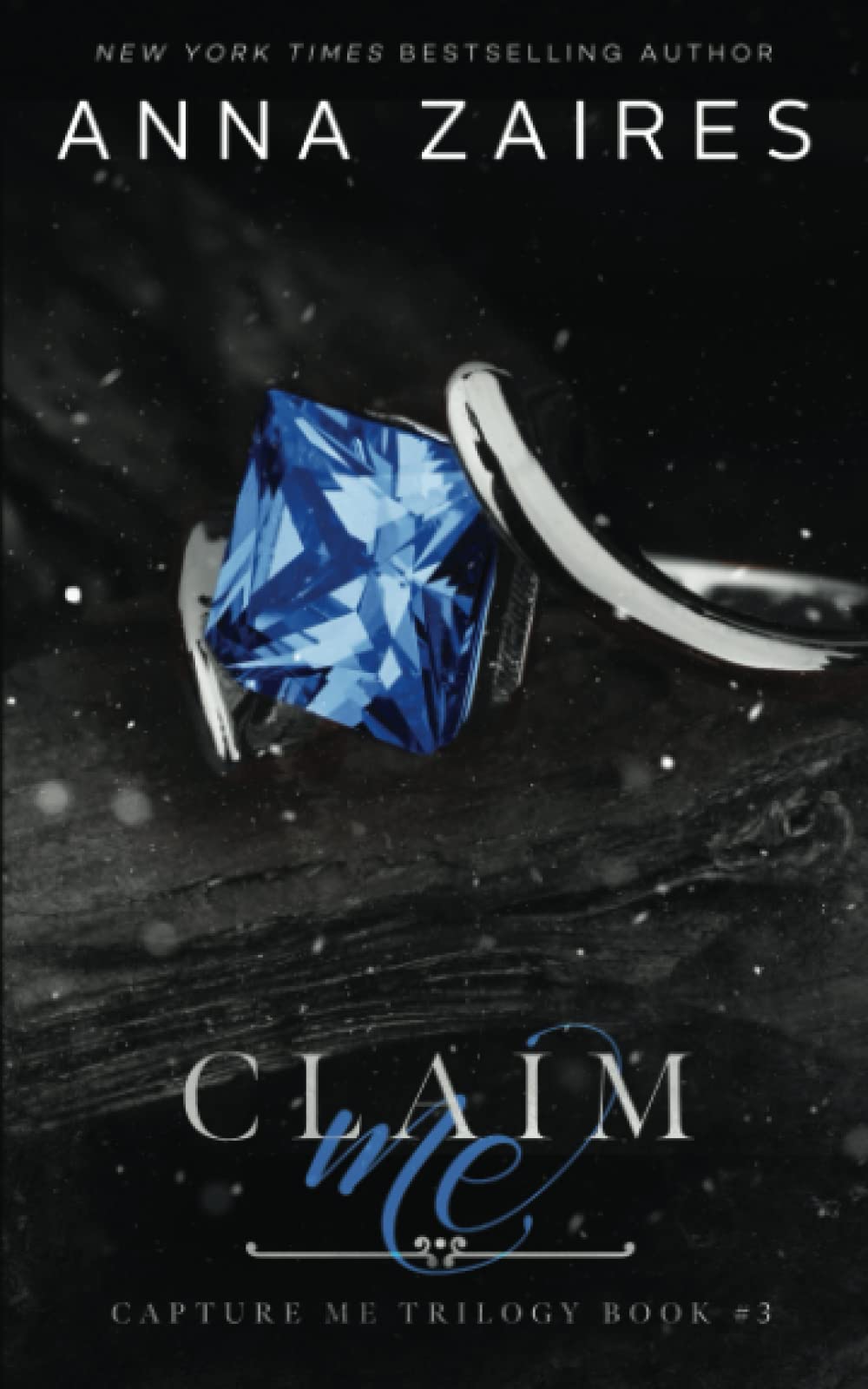 Claim Me: Volume 3 (Capture Me)