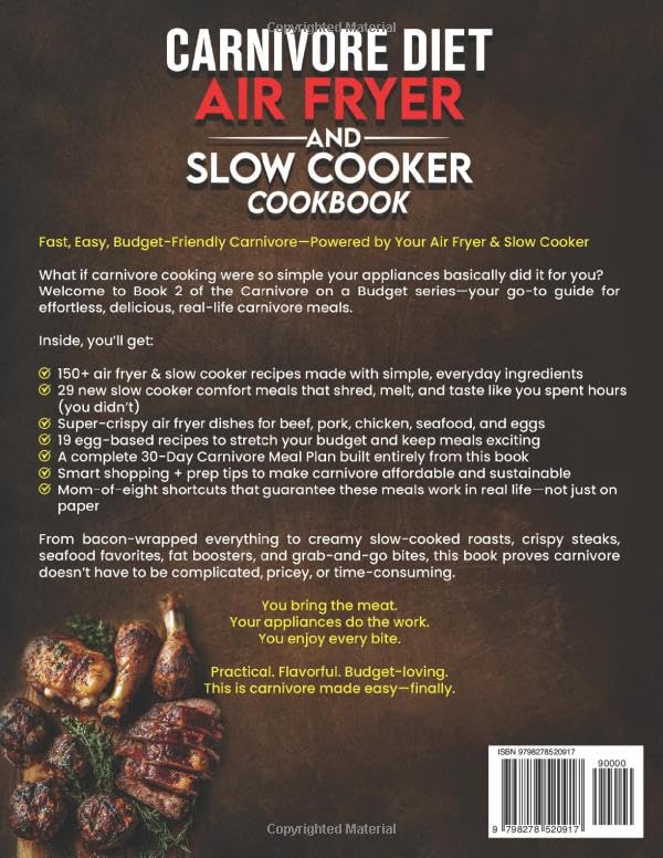 Miniatura 2 de Carnivore Diet Air Fryer & Slow Cooker Cookbook Fast, Easy & Affordable Meat-Based Meals for Weight Loss, Energy & Health (Carnivore Diet for