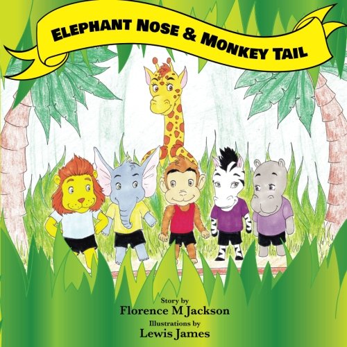 Elephant Nose and Monkey Tail