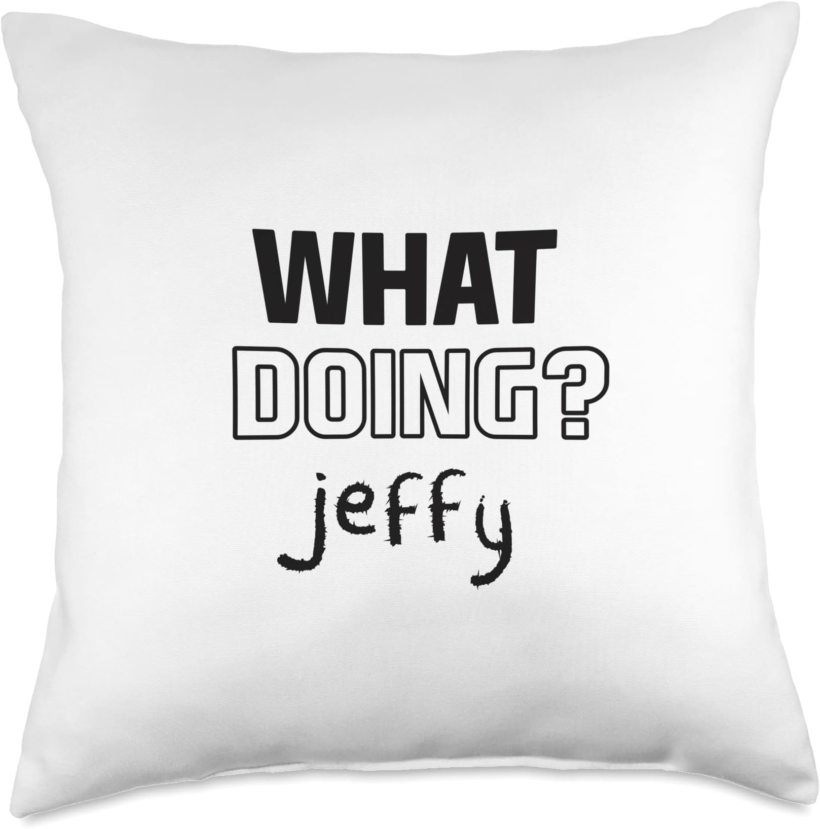 What Doing Jeffy Throw Pillow