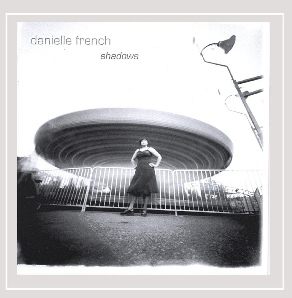 Shadows [Audio CD] Danielle French