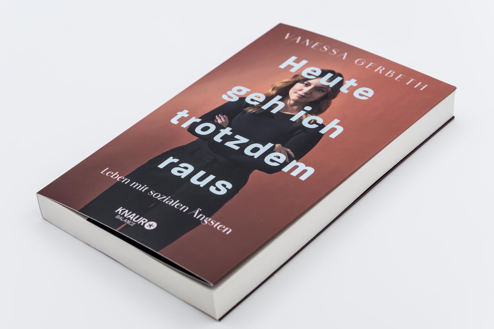 Heute geh ich trotzdem raus: Leben mit sozialen Ängsten | Mit konkreten Notfall-Strategien von vaneschko_