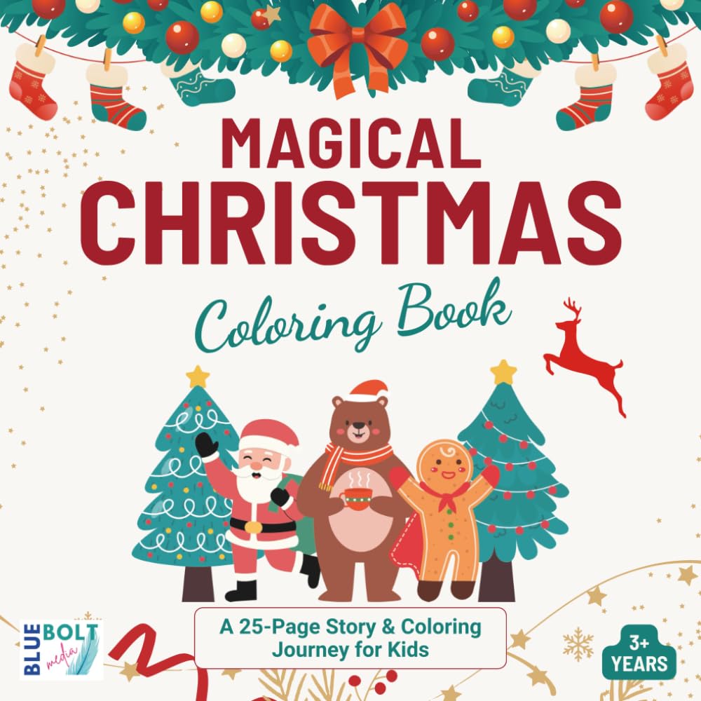 Magical Christmas Coloring Book: A 25-Page Story & Coloring Journey for Kids