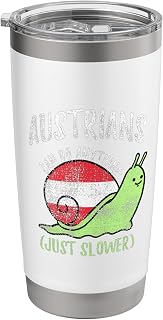 Austrians Can Do Anything Just Slower Funny Austria Vintage Stainless Steel Insulated Tumbler