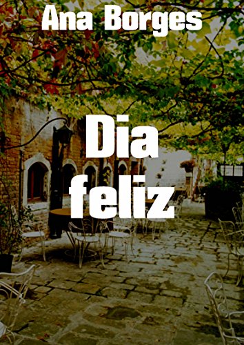 Dia feliz