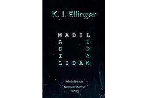 M.A.D.I.L.: Marsolleks Morde - Der dritte Teil der bestverkauften Reihe