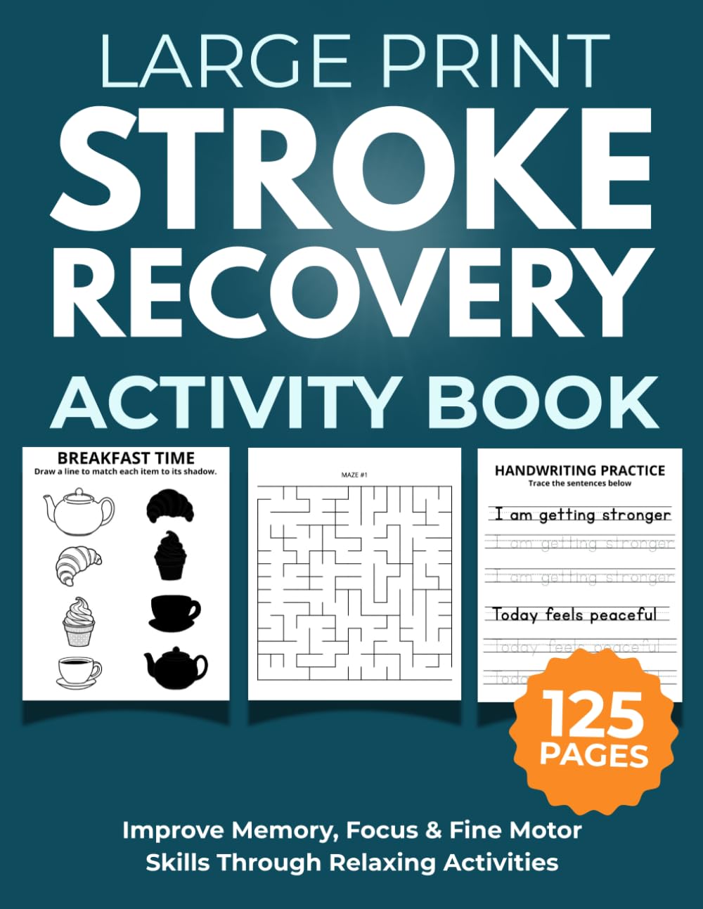 Stroke Recovery Activity Book: Large Print Brain Games & Motor Skills Exercises for Seniors - Includes Word Search, Sudoku, Mazes, Tracing & Visual Puzzles for TBI & Aphasia Rehabilitation