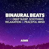 Binaural Beats for Deep Sleep, Soothing Relaxation & Peaceful Mind