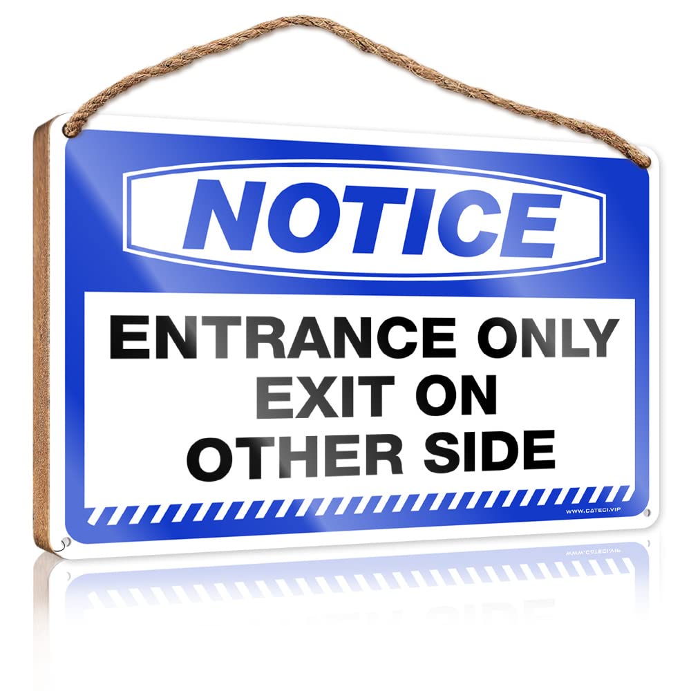 Spring Signs For Home Decor Notice Entrance Only Exit On Other Side Wooden Sign Funny Wall Signs Bathroom Wall Decor Funny(23X35CM)