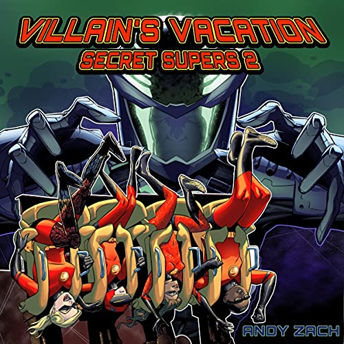 Villain's Vacation by Andy Zach episode artwork