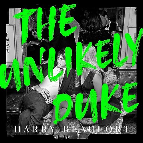 The Unlikely Duke -- Harry Beaufort episode artwork
