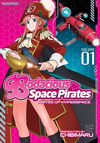 Bodacious Space Pirates: Abyss of Hyperspace Vol. 1 (English Edition)