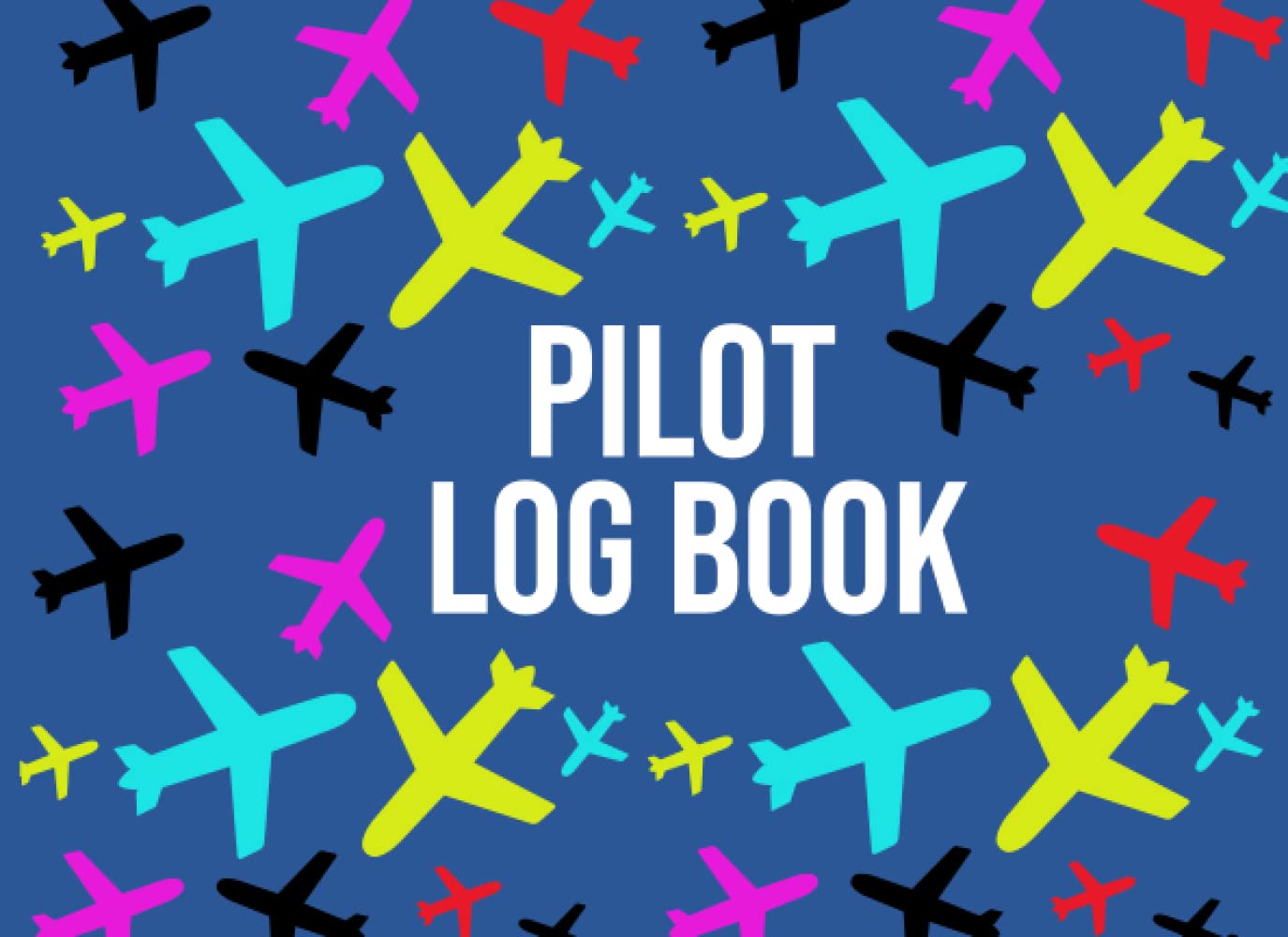 Pilot Log Book Student: | Gift for Pilots in Training, and Professional Pilots