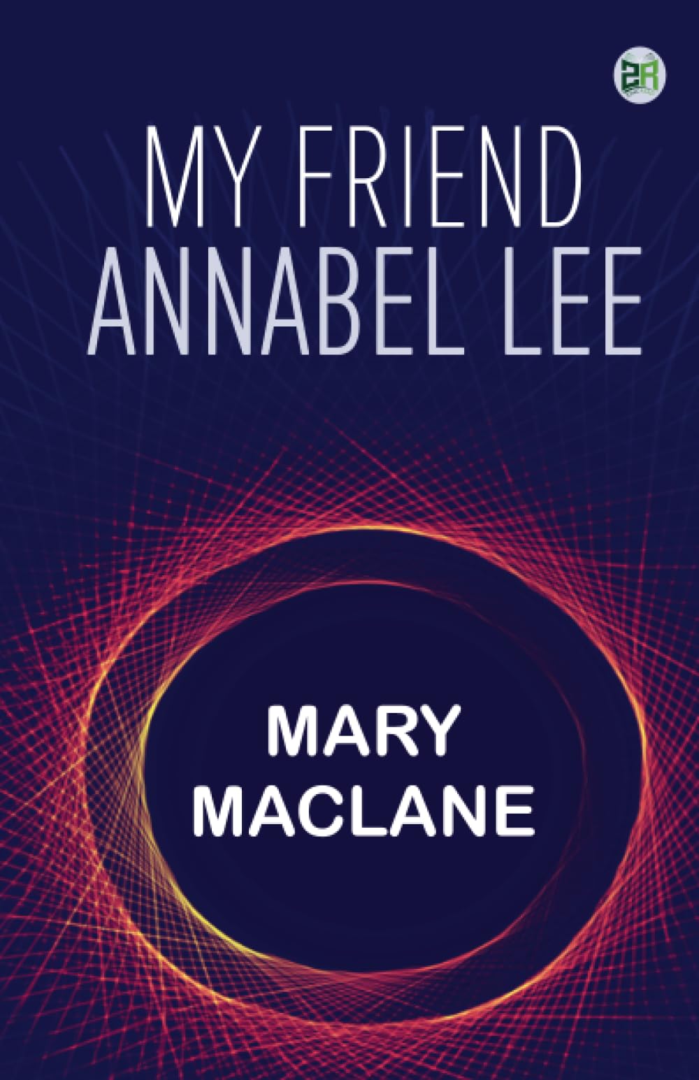My Friend Annabel Lee