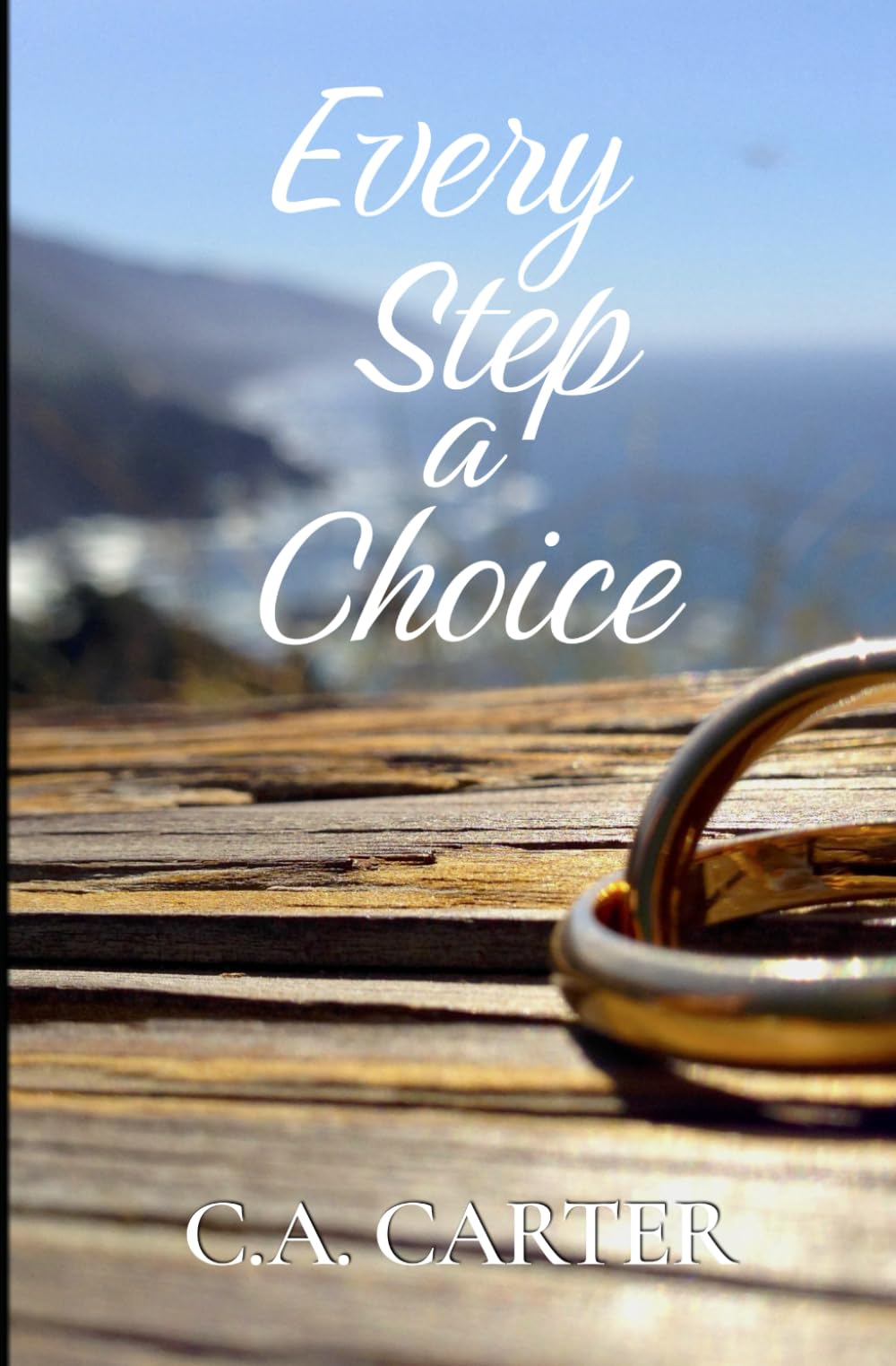 Every Step a Choice