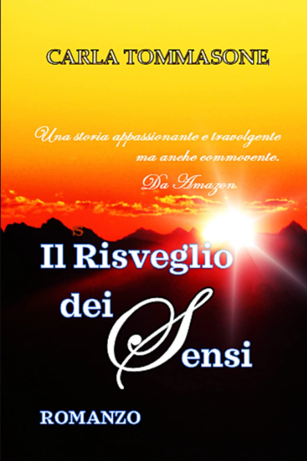 IL RISVEGLIO DEI SENSI