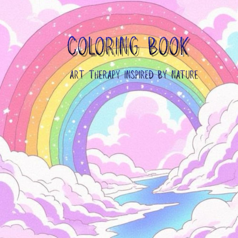 Coloring Book: Art therapy inspired by nature