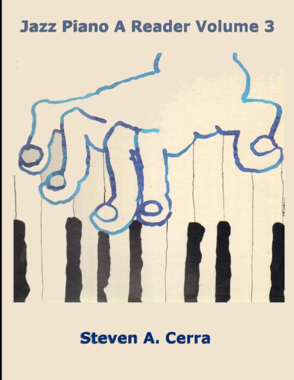 Jazz Piano A Reader Volume 3