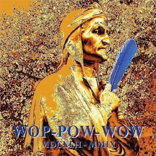 Wop-Pow-Wow [Audio CD] Wop-Pow-Wow