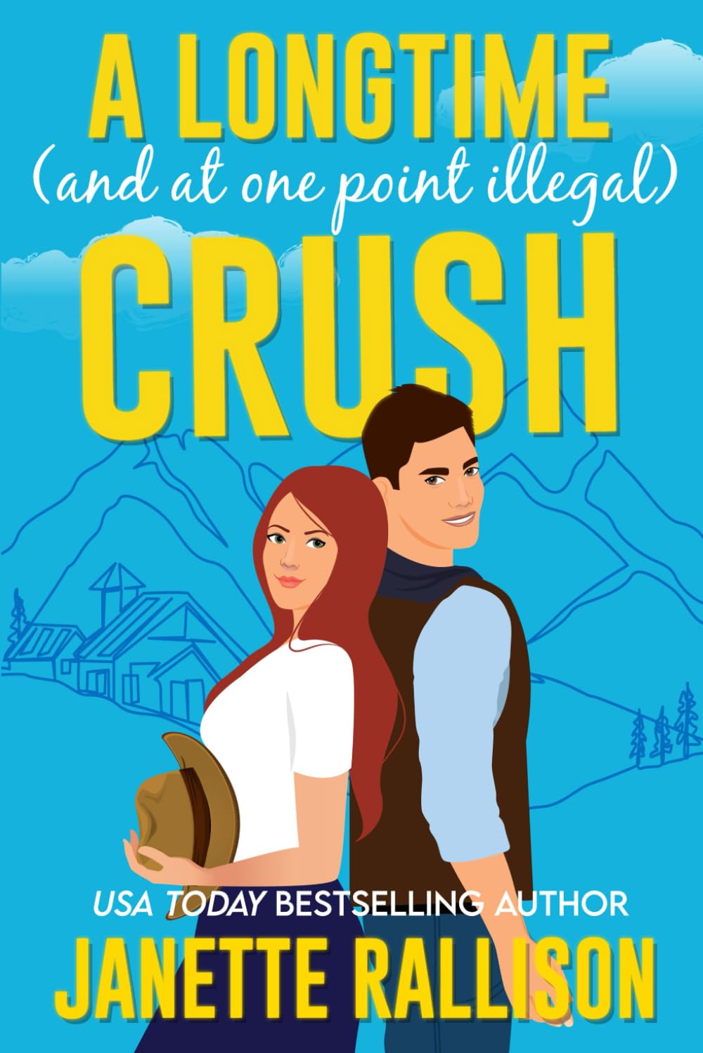 A Longtime (and at one point Illegal) Crush (Small Town, Big Sky Romance)