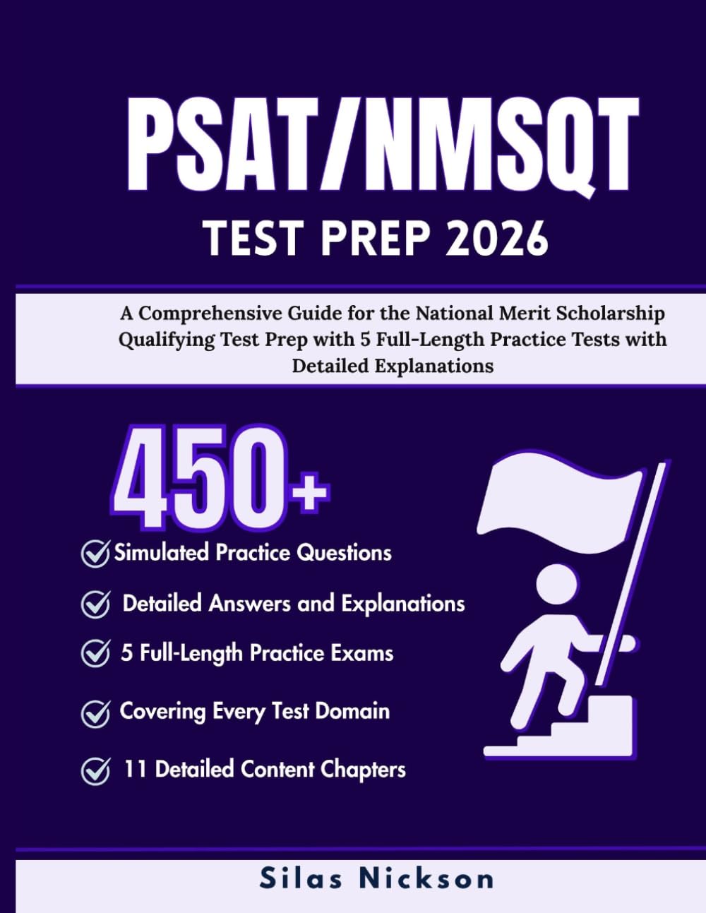 PSAT/NMSQT TEST PREP 2026: A Comprehensive Guide for the National Merit Scholarship Qualifying Test Prep with 5 Full-Length Practice Tests with Detailed Explanations