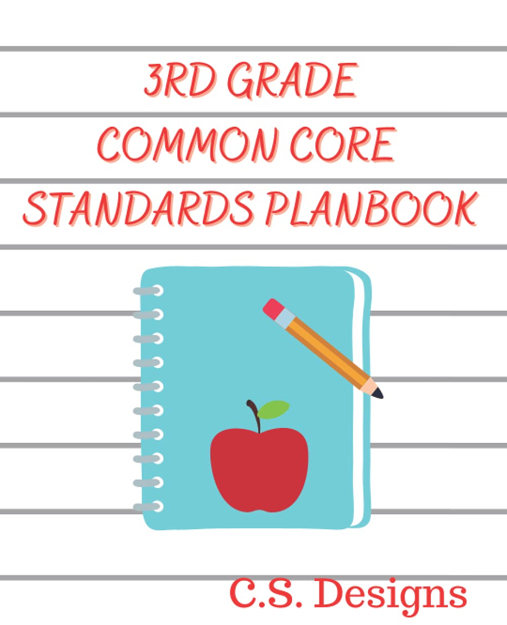 Common Core Standards Plan Book: 3rd Grade Edition