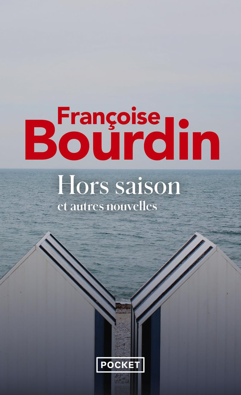 Hors-saison et autres nouvelles
