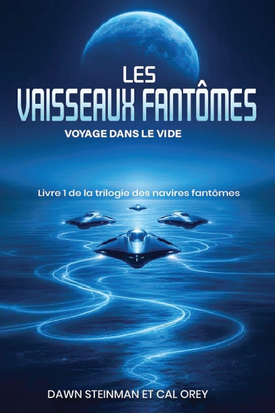 Les Navires Fantômes