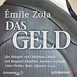 Das Geld: 2 CDs - Émile Zola