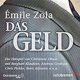 Das Geld: 2 CDs - Émile Zola