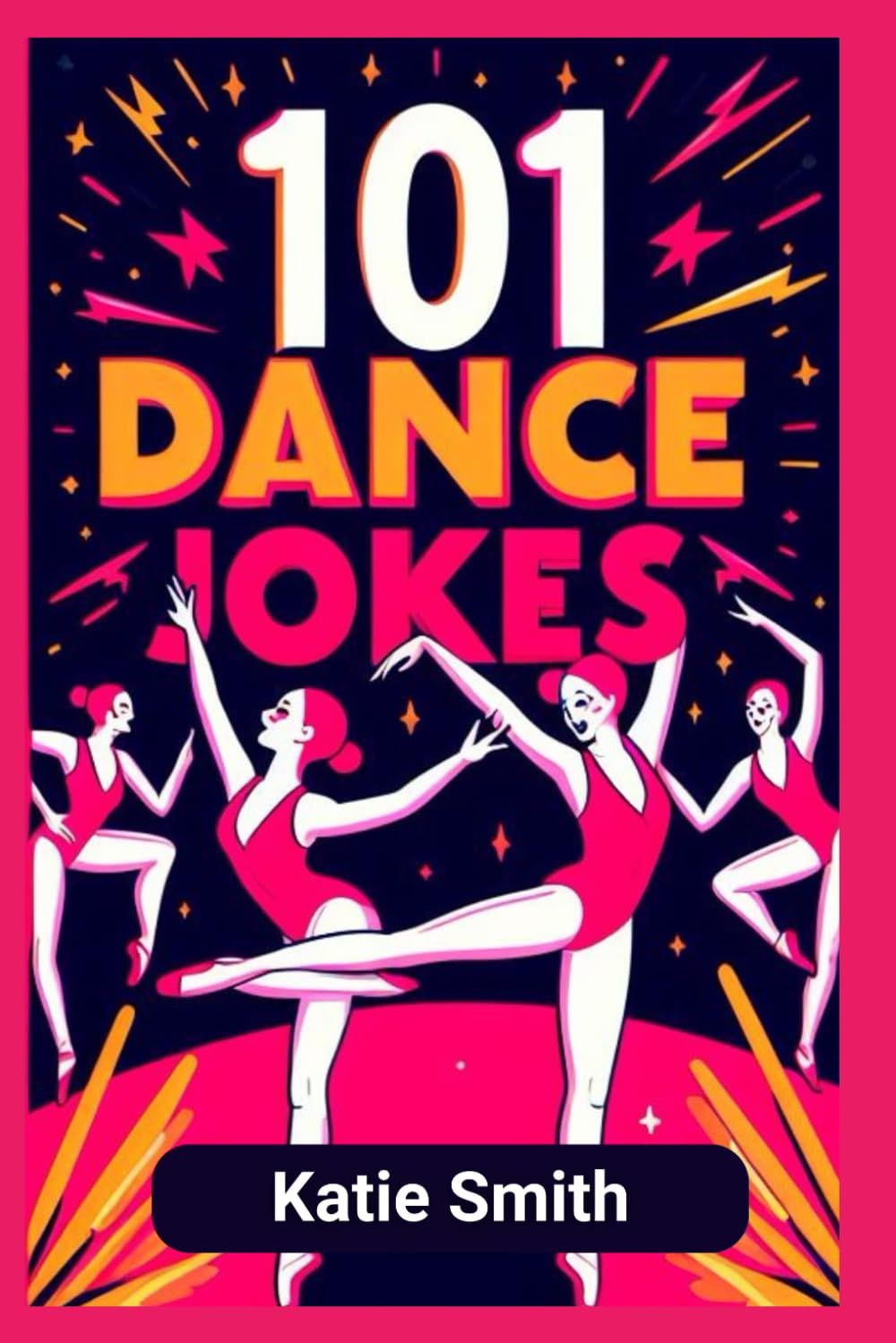 101 Dance Jokes (Laugh-A-Lot Joke Books: Sports Edition)