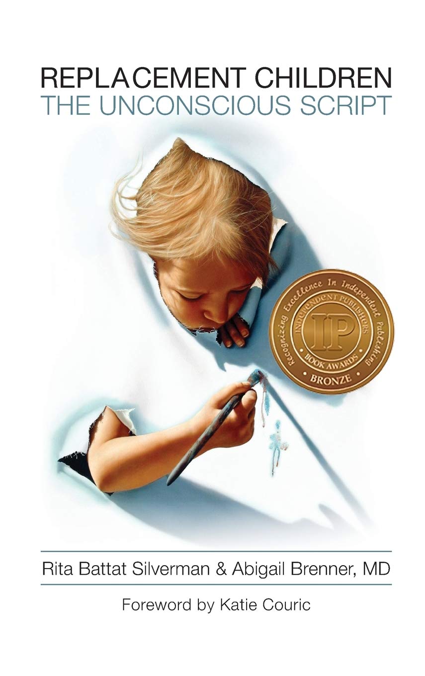 Replacement Children: The Unconscious Script